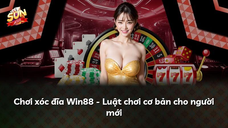 Chơi xóc đĩa Win88 - Luật chơi cơ bản cho người mới
