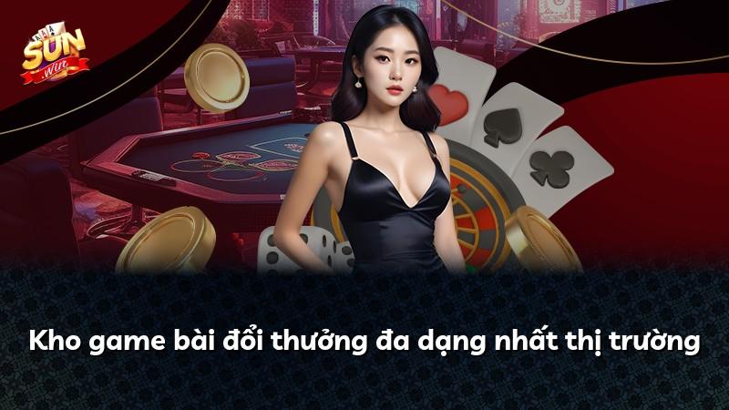 Kho game bài đổi thưởng đa dạng nhất thị trường