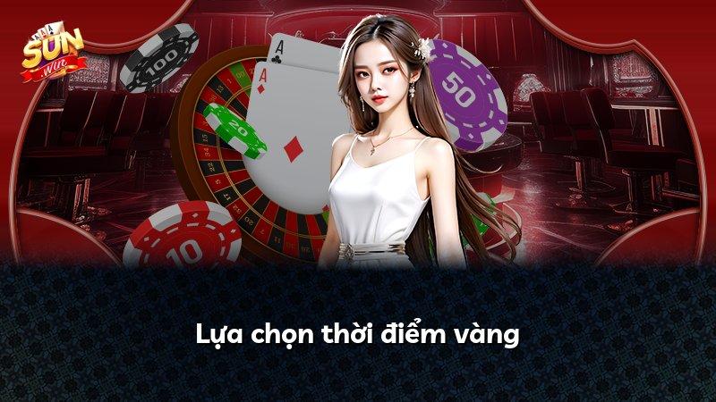 Lựa chọn thời điểm vàng