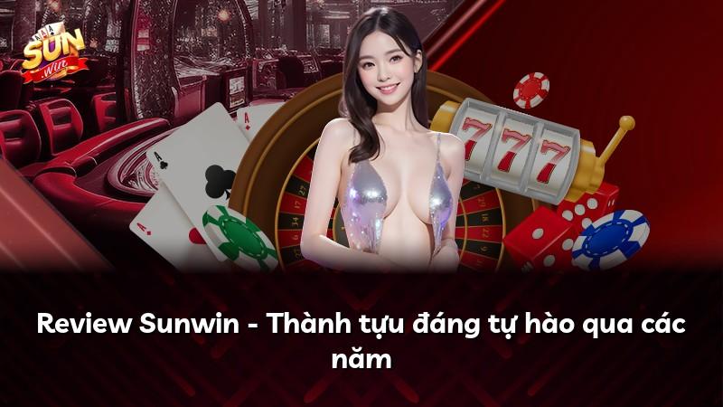 Review Sunwin - Thành tựu đáng tự hào qua các năm